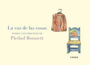 La voz de las cosas / The Voice of Things 