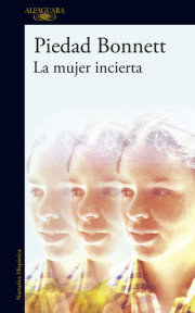 La mujer incierta / The Uncertain Woman 