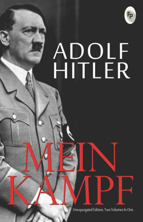 Mein Kampf by Adolf Hitler: 9788172345426 | PenguinRandomHouse.com
