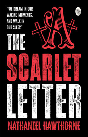 The Scarlet Letter by Nathaniel Hawthorne: 9788175993921