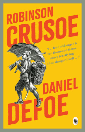 Robinson Crusoe - Classics by Daniel Defoe: 9788175994676