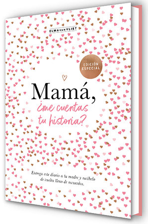 Mamá, ¿me cuentas tu historia? (Edición Oficial)  / Mum Tell Me (Oficial Edition)
