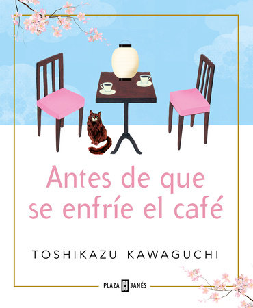 Antes de que se enfríe el café ☕ - Toshikazu Kawaguchi