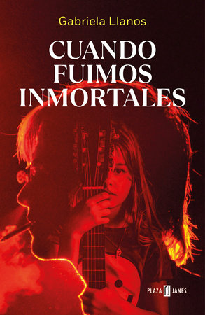 Cuando fuimos inmortales / When We Were Immortal by Gabriela Llanos:  9788401029868 : Books