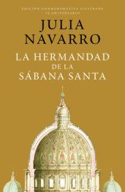 La hermandad de la Sábana Santa (Edición Conmemorativa) / The Brotherhood of the  Holy Shroud 