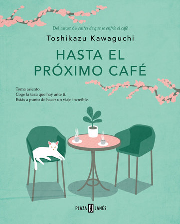 Hasta el próximo café / Before We Say Goodbye