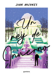 Un rey de invierno / A Winter King 
