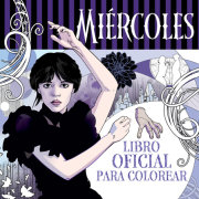 Miércoles Addams. Libro oficial para colorear / Wednesday: Official Coloring Book 
