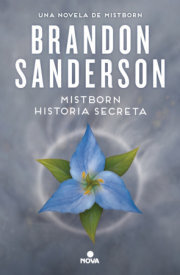 Mistborn. Historia secreta / Mistborn: Secret History 