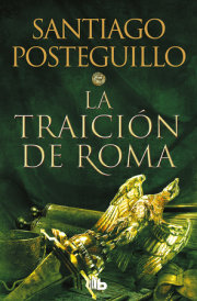 La traición de Roma / The Treachery of Rome 