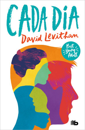 Cada día / Every Day by David Levithan: 9788413146829