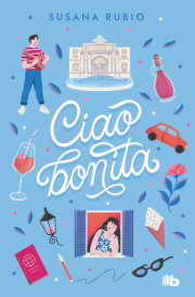 Ciao, bonita / Goodbye, Beautiful 