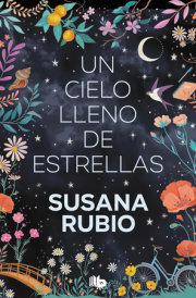 Un cielo lleno de estrellas / A Sky Full of Stars 
