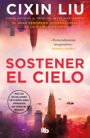 Sostener el cielo / To Hold Up the Sky 
