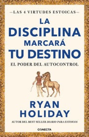 La disciplina marcará tu destino / Discipline Is Destiny 