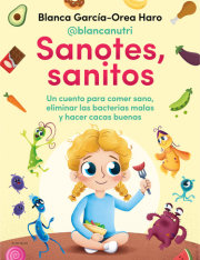 Sanotes, sanitos / Healthy, Happy 