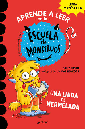 PACK APRENDER A LEER EN LA ESCUELA DE MONSTRUOS (LIBROS 1-3). EN LETRA  MAYÚSCULA PARA APRENDER A LEER (LIBROS PARA NIÑOS A PARTIR DE 5 AÑOS).  RIPPIN, SALLY ; BENEGAS, MAR. Libro