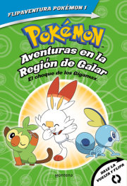 Pokémon. Aventuras en la Región Galar: El choque de los Gigamax + Aventuras en la Región Alola. El combate por el cristal/Gigantamax Clash / Battle for the