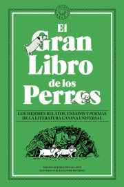 El gran libro de los perros / The Great Book of Dogs 