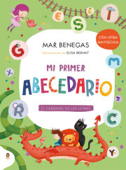 Mi primer abecedario. El carnaval de las letras (con letra mayúscula y texto rimado) / My First Alphabet Book 