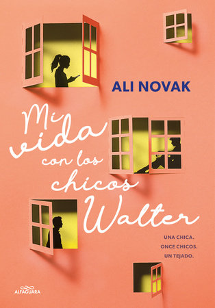  Mi vida con los chicos Walter / My Life With the Walter Boys  (Spanish Edition): 9788418915871: Novak, Ali: Libros