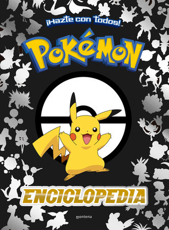 Enciclopedia Pokémon / Pokémon Encyclopedia (Spanish Edition)