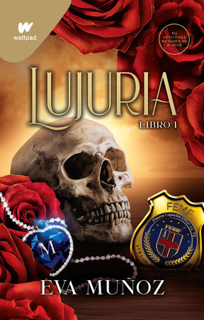 Lujuria. Libro 2 / Lascivious. Book 2 by Eva Muñoz: 9788419169952