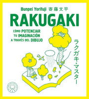 Rakugaki: Cómo potenciar tu imaginación a través del dibujo / Rakugaki: How to Enhance Your Imagination through Drawing 