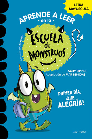 APRENDER A LEER EN LA ESCUELA DE MONSTRUOS 4 - GRANDES PINRELES. EN LETRA  MAYÚSCULA PARA APRENDER A LEER (LIBROS PARA NIÑOS A PARTIR DE 5 AÑOS).  RIPPIN, SALLY. 9788418594052 LIBRERÍA FOLLAS NOVAS