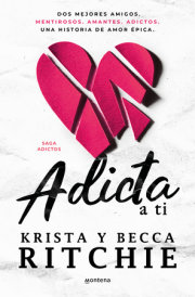 Adicta a ti / Addicted to You 