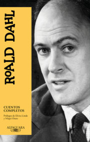 Cuentos completos Roald Dahl / Roald Dahl Complete Short Stories 
