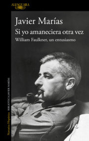 Si yo amaneciera otra vez / If I Awoke Once More 