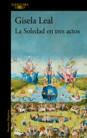 La Soledad en tres actos / La Soledad in Three Acts 