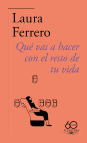 Qué vas a hacer con el resto de tu vida / What Will You Do with the Rest of Your Life? 