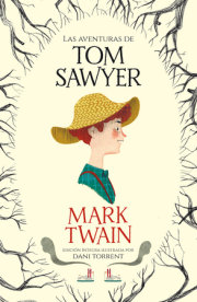 Las aventuras de Tom Sawyer / The Adventures of Tom Sawyer 