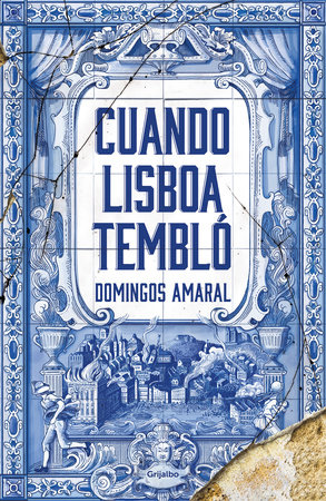 Cuando Lisboa tembló / When Lisbon Shook