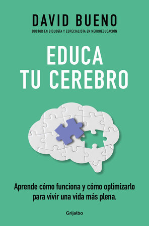 Penguin España 🐧📚 on X: Dos propuestas recién llegadas a las librerías  para conocer más sobre cómo funciona el cerebro humano: 'Educa tu cerebro'  de @DavidBueno33 y 'Cosas que nunca creeríais' de