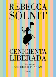 Cenicienta liberada / Cinderella Liberator 