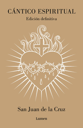 Cántico espiritual (Edición definitiva) / The Spiritual Canticle