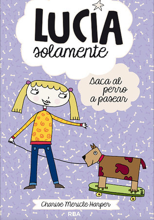 Saca el perro a pasear / Just Grace Walks The Dog
