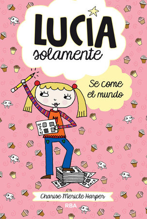 Se come el mundo / Just Grace And The Snack Attack
