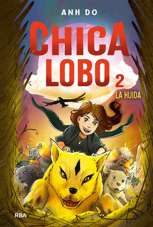 La huida / The Great Escape: Wolf Girl 2
