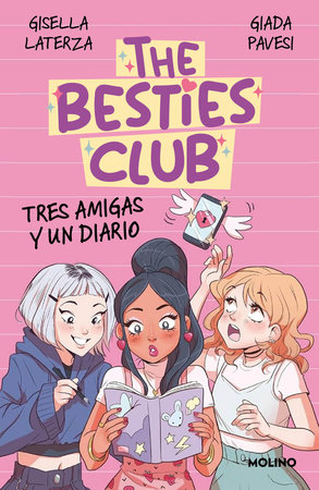 Tres amigas y un diario / Three Friends and a Diary