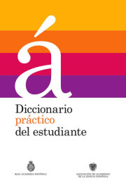 Diccionario práctico del estudiante / Practical Dictionary for Students (Spanish Dictionary) 