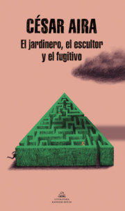 El jardinero, el escultor y el fugitivo / The Gardener, the Sculptor, and the Fugitive 