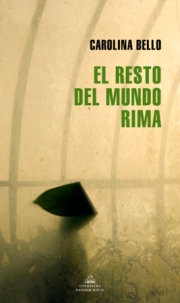 El resto del mundo rima / The Rest of The World Rhymes 