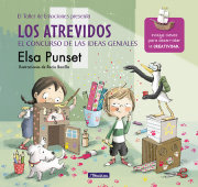 Los atrevidos y el concurso de las ideas geniales / The Daring and the Genius Ideas Contest 