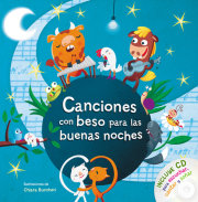 Canciones con beso para las buenas noches / Songs with Goodnight Kisses with CD 