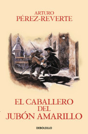 El caballero del jubon amarillo / The Man in the Yellow Doublet 