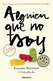 Alguien que no soy / Someone I'm Not 